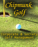 Chipmunk Golf Corporate and Society  Golf Management, Click for more information.